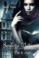 Samantha Watkins Ou Les Chroniques D'Un Quotidien Extraordinaire