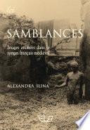 SAMBLANCES : IMAGES ANIMÉES DANS LE ROMAN FRANÇAIS MÉDIÉVAL