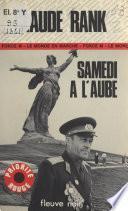 Samedi à l'aube...