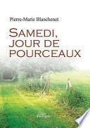 Samedi, jour de pourceaux