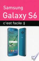 Samsung Galaxy S6 C'est facile