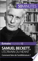 Samuel Beckett, l'écrivain du néant