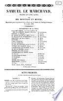 Samuel le marchand drame en cinq actes par mm. Montignyet Meyer