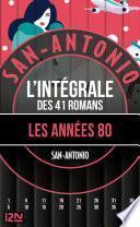 San-Antonio Les années 1980
