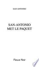 San-Antonio met le paquet