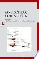 San Francisco, à l’ouest d’Éden