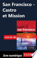 San Francisco - Castro et Mission
