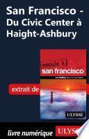 San Francisco - Du Civic Center à Haight-Ashbury