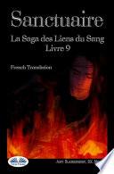 Sanctuaire: La Saga des Liens du Sang Livre 9