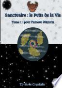 Sanctuaire : le Puits de la Vérité