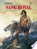 Sang Royal - Tome 03