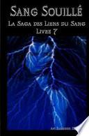 Sang souillé. Les liens du sang