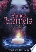 Livre Sangs Éternels - Tome 2
