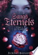 Sangs Éternels - Tome 5