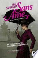 Sans âme (Le Protectorat de l'ombrelle*)