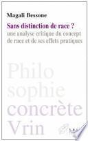 Sans Distinction De Race?