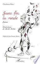 Sans fin, la ronde