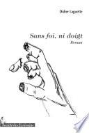 Sans Foi Ni Doigt
