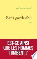 Sans garde-fou