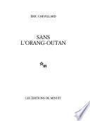 Sans l'orang-outan