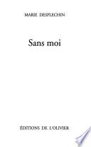 Sans moi