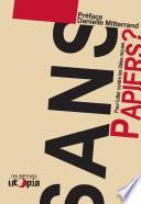 Sans papiers ?