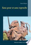 Sans peur et sans reproche