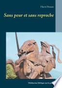 Sans peur et sans reproche