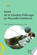 Santé de la crevette d'élevage en Nouvelle-Calédonie