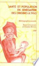 sante et population en senegambie des origines a 1960