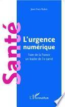 Santé l'urgence numérique