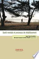 Santé mentale et processus de rétablissement
