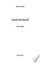 Sarah Bernhardt