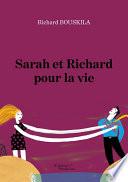Sarah et Richard pour la vie