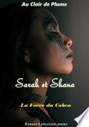 Sarah et Shana
