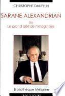 Sarane Alexandrian, ou, Le grand défi de l'imaginaire