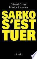 Sarko s'est tuer