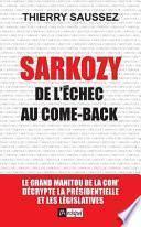 Sarkozy, de l'échec au come-back