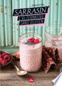 Sarrasin l'alternative sans gluten