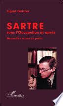 Sartre sous l'Occupation et après