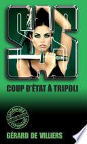 SAS 108 Coup d'état à Tripoli