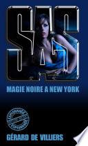SAS 11 magie noire à New-York