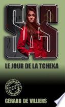 SAS 155 Le jour de la Tcheka