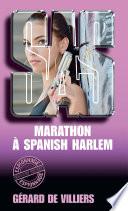 SAS 48 Marathon à Spanish Harlem