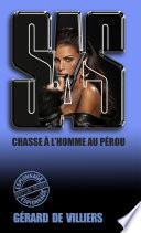 SAS 79 Chasse à l'homme au Pérou
