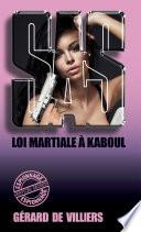 SAS 95 Loi martiale à Kaboul