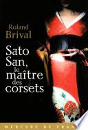 Sato San, le maître des corsets