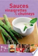 Sauces, vinaigrettes & chutneys