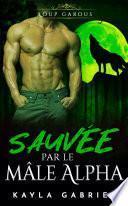 Sauvée par le mâle Alpha