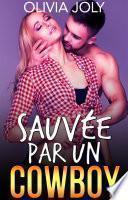 Sauvée par un Cowboy